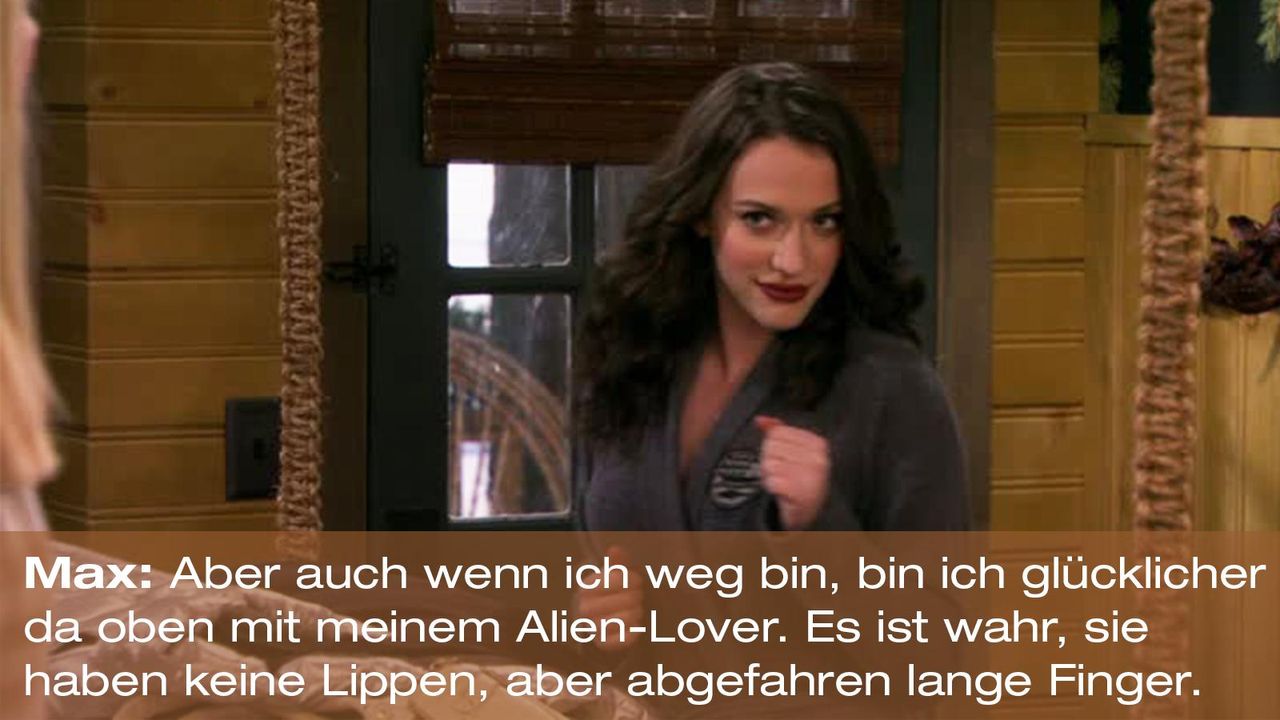 2 Broke Girls Die Besten Zitate Von Max