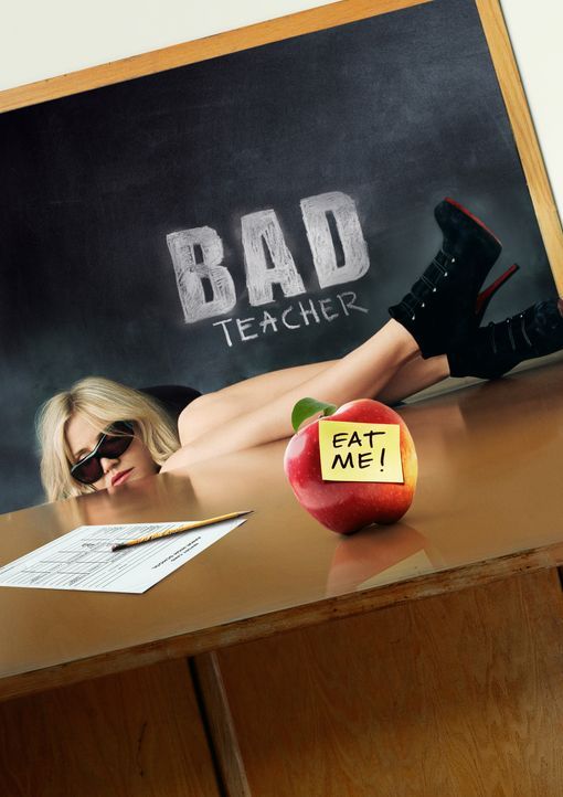 BAD TEACHER - Artwork - Bildquelle: 2011 Columbia Pictures Industries, Inc. All Rights Reserved.