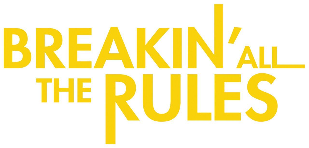 Breakin' all the rules - Bildquelle: 2006 Sony Pictures Television International.