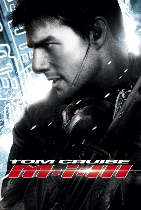 "Mission: Impossible III" - Plakatmotiv - Bildquelle: 2005 by PARAMOUNT PICTURES. All Rights Reserved.