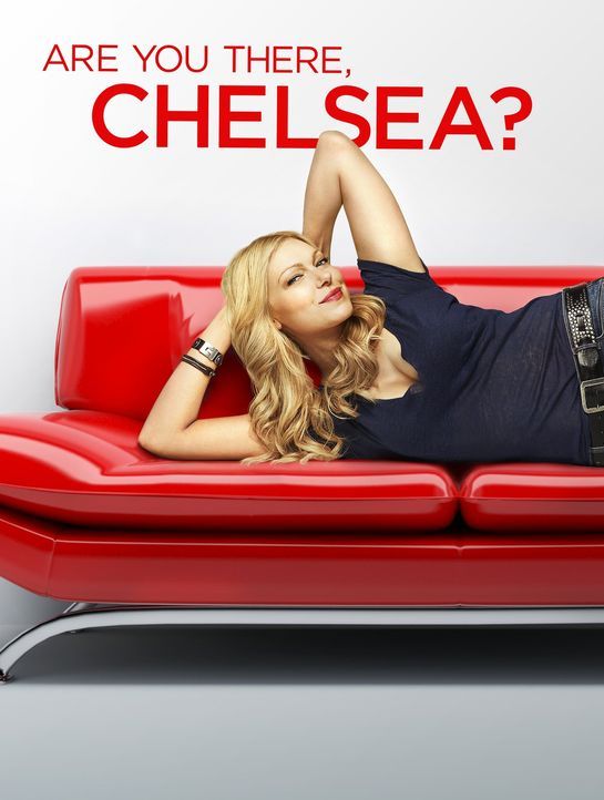 Are You There, Chelsea? -  Plakatmotiv - Bildquelle: Warner Brothers