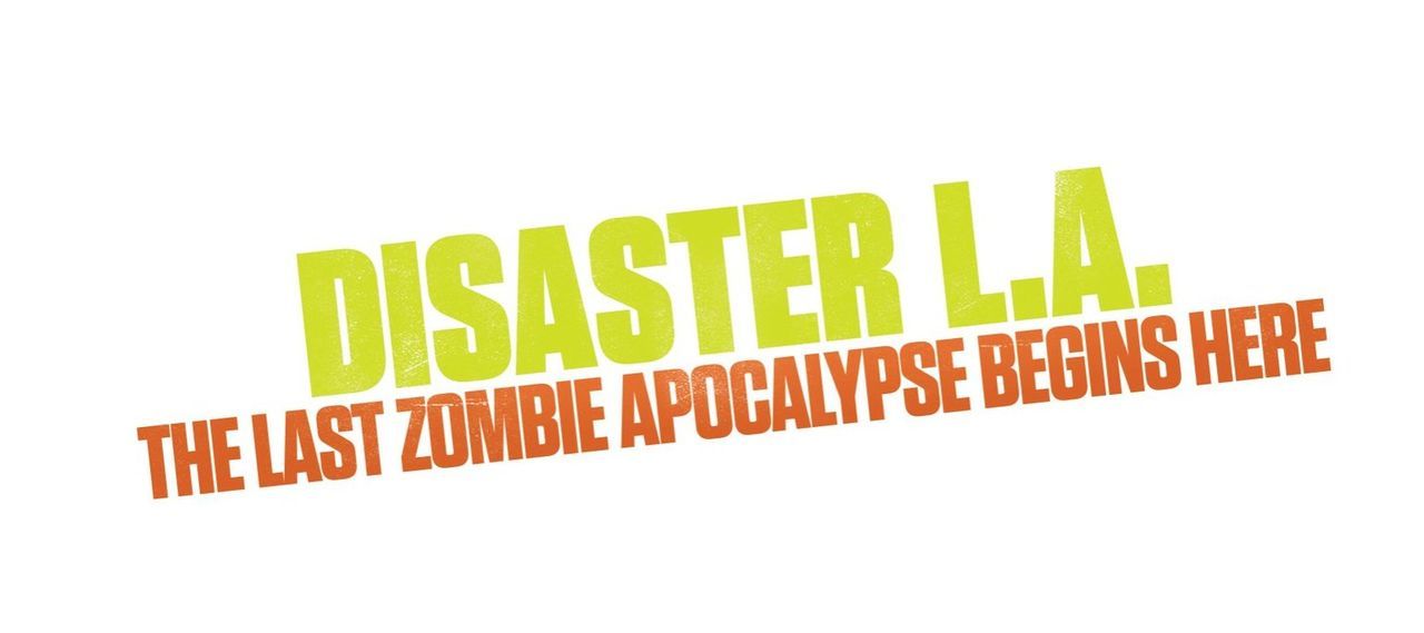DISASTER L.A. - Logo - Bildquelle: Warner Bros. All Rights Reserved.